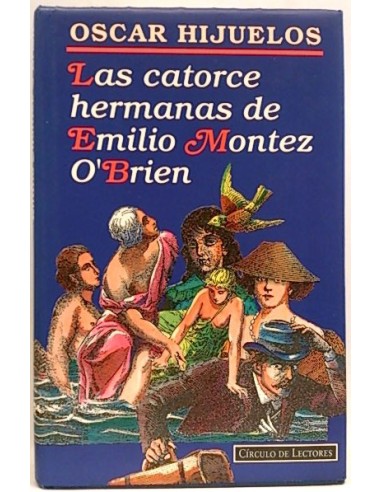 Las Catorce Hermanas De Emilio Montez O'brien