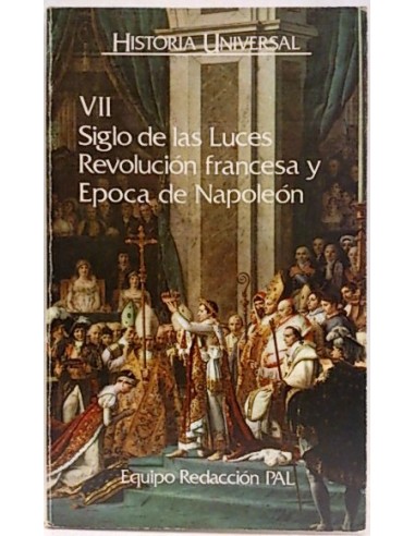 Historia Universal, Ii. Siglo De Las Luces, Revolución Francesa Y Época De Napoleón