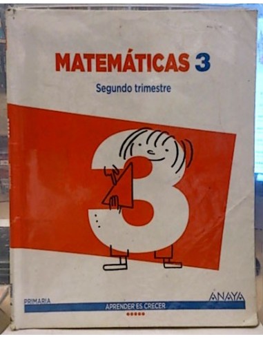 Matemáticas 3 (3 Volumenes, Uno Por Trimestre)