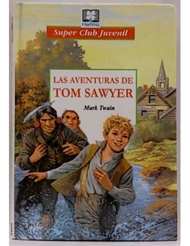 Las Acenturas De Tom Sawyer