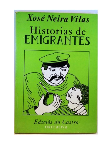 Historias De Emigrantes (Gallego)