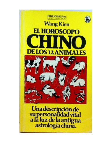 Horóscopo Chino De Los Doce Animales, El