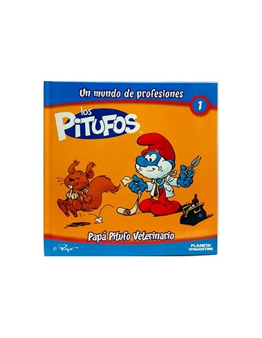 Los Pitufos, 1. Un Mundo De Profesionales. Papá Pitufo Veterinario