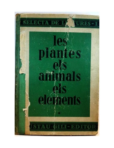 Les Plantes Els Animals Els Elements