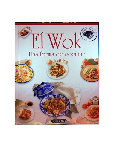 El Wok, una forma de cocinar
