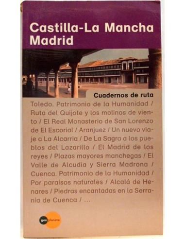 Castilla-La Mancha y Madrid