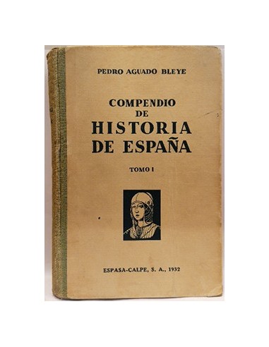 Compendio de Historia de España, Tomo I