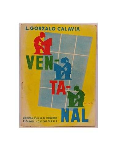 Ventanal, Antología escolar de literatura española contemporánea