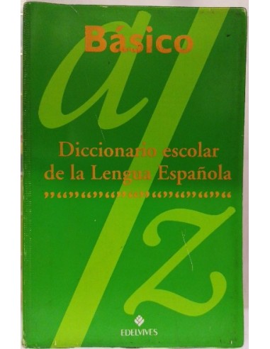 Básico, diccionario escolar de la lengua española