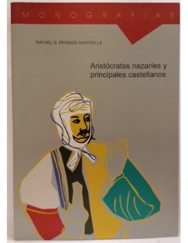 Aristócratas nazaríes y principales castellanos