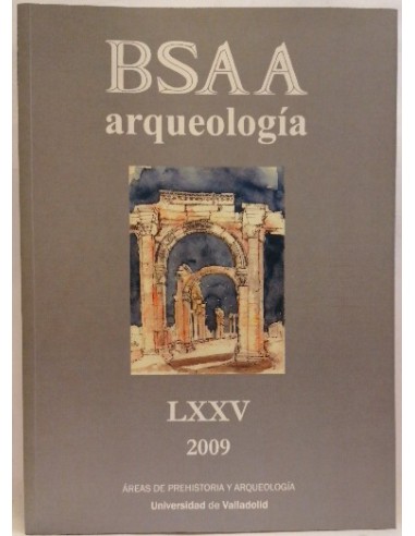 BSAA ARQUEOLOGIA LXXV. 2009