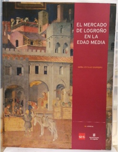 El mercado de Logroño en la Edad Media