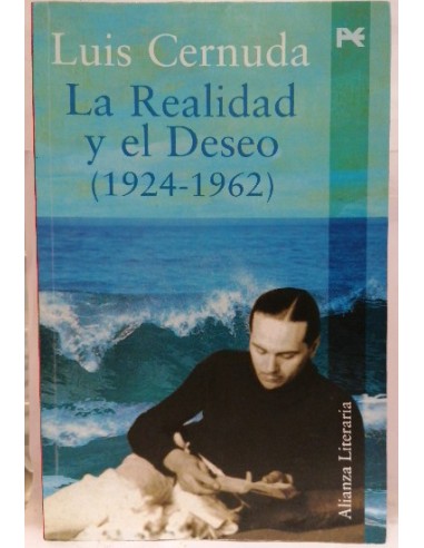La realida y el deseo (1924-1962)