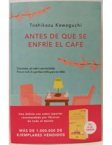 libro usado: Antes que se enfríe el café de Kawaguchi, Toshikazu